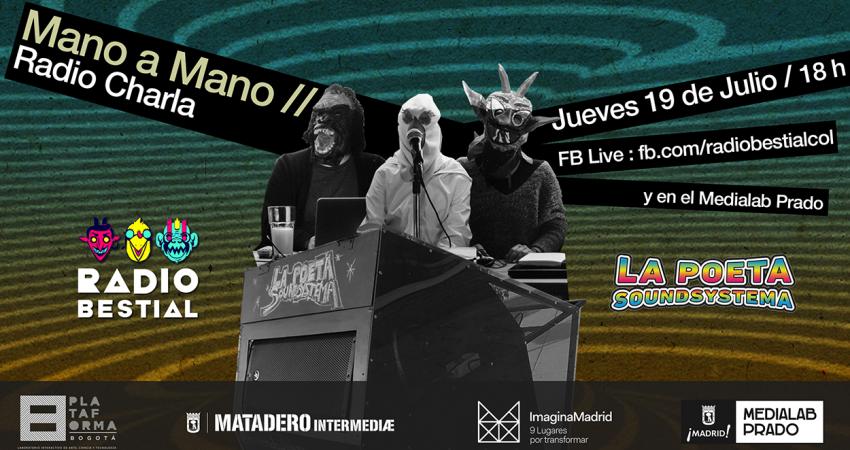 Radio Bestial y La Poeta SoundSystema