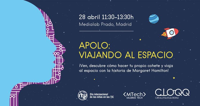 Taller Mujeres Tech. Apolo: Viajando al espacio