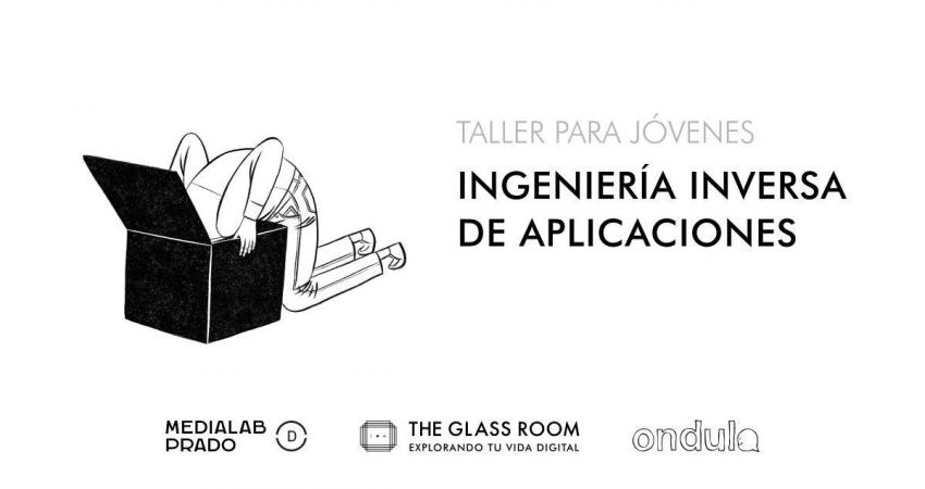 Imagen taller ingeniería inversa de apps Ondula