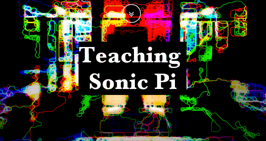 Teaching Sonic Pi
